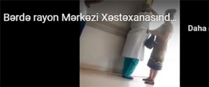 Bərdə rayon Mərkəzi Xəstəxanasında biabırçılıq: Həkim rüşvət aldı – VİDEO