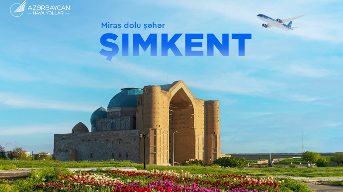 AZAL-dan yeni istiqamət: İyundan Şımkentə birbaşa uçuşlar