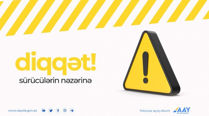 Bu yolda hərəkət məhdudlaşdırılacaq