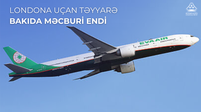 Sərnişinin səhhətində problem yarandı - Təyyarə Bakıda eniş etdi 