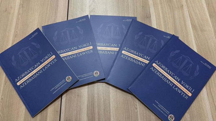 Müasir beynəlxalq akademik tələblərə cavab verən elmi-praktik hüquq jurnalı dərc edilir - FOTO 