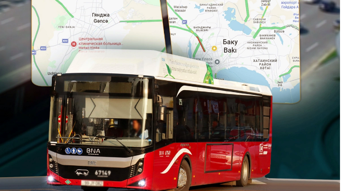 Bakı və Gəncədə avtobus marşrutları Google Maps-də görünəcək 