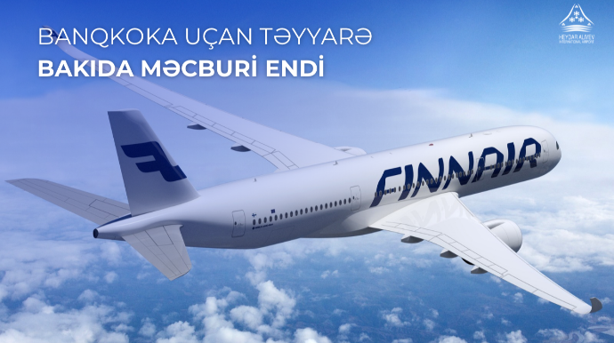 Banqkoka uçan təyyarə Bakıda məcburi eniş edib 