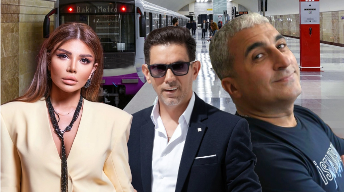 Metrodan bir dəfə də olsa istifadə edən AZƏRBAYCANLI MƏŞHURLAR - SİYAHI 