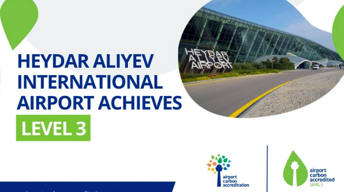 Международный аэропорт Гейдар Алиев удостоен сертификата по программе углеродной аккредитации