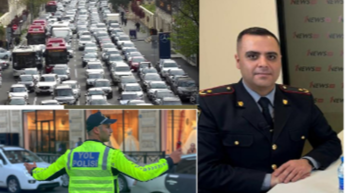 Tıxaclar, “manatlıq” taksi, avtobus zolaqları, avtoxuliqanlıq, qəzalar - DYP nə deyir? - VİDEO 