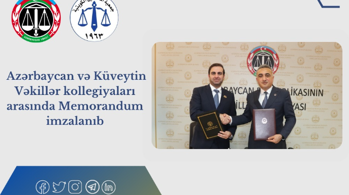 Azərbaycan və Küveytin Vəkillər kollegiyaları arasında Memorandum imzalanıb - FOTO