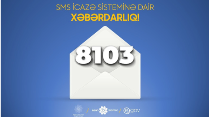 8103 SMS icazə sistemi ilə bağlı dəyişiklik edilib