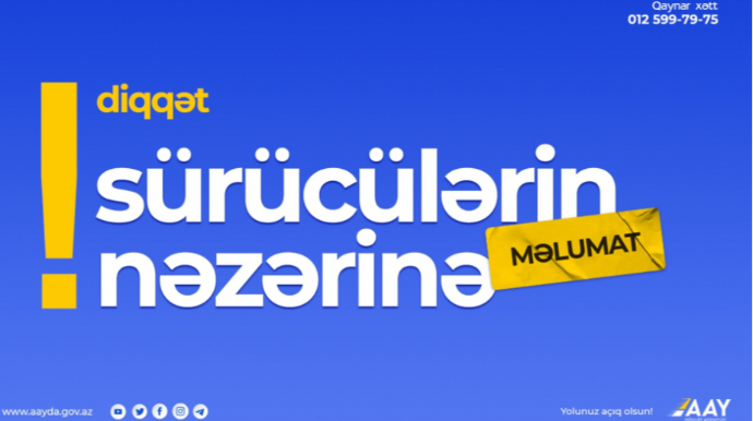 Sürücülərin nəzərinə! - Bu yolda hərəkət tam məhdudlaşdırılacaq