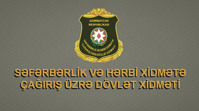 Dövlət Xidməti çağırışçılara müraciət edib