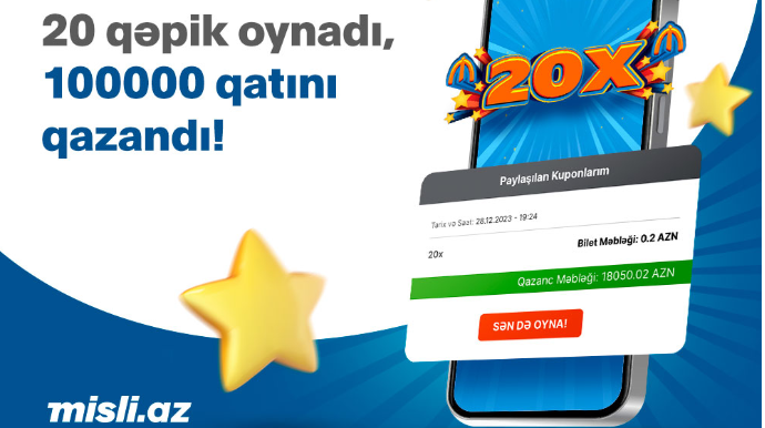 “ePoz-Qazan” oyunu 20X-də 20 qəpiyə 20 min manat uduldu 