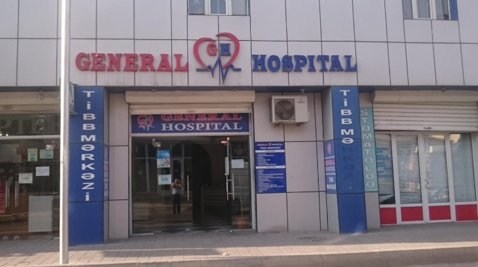 "General Hospital"da biabırçı nöqsanlar aşkarlandı - Klinika barəsində daha ciddi tədbirlər görüləcək 