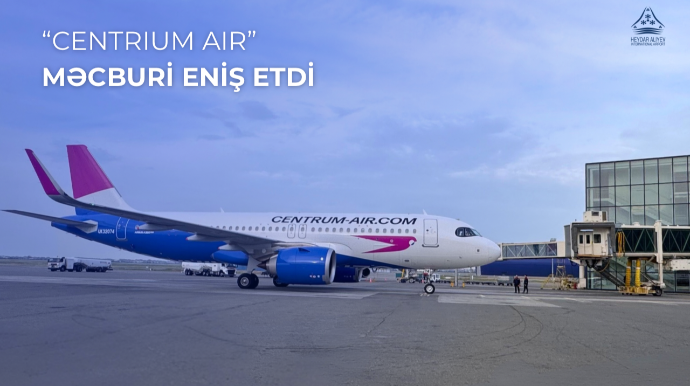 Самолет авиакомпании Centrium Air совершил вынужденную посадку в Баку 