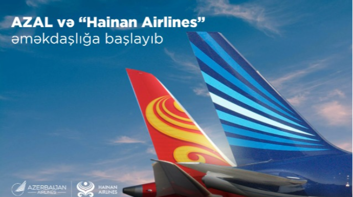 AZAL Çinin “Hainan Airlines” aviaşirkəti ilə əməkdaşlığa başladı