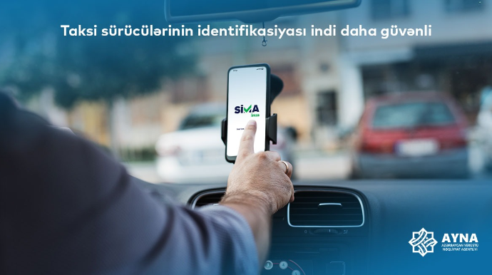 Taksi sürücülərinin identifikasiyası üçün SİMA texnologiyasının tətbiqinə başlanıldı