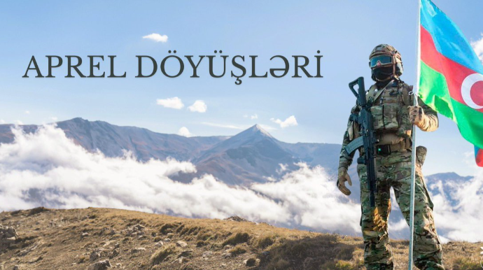 Vətən müharibəsinin müjdəçidi – Aprel döyüşləri - FOTOSESSİYA 
