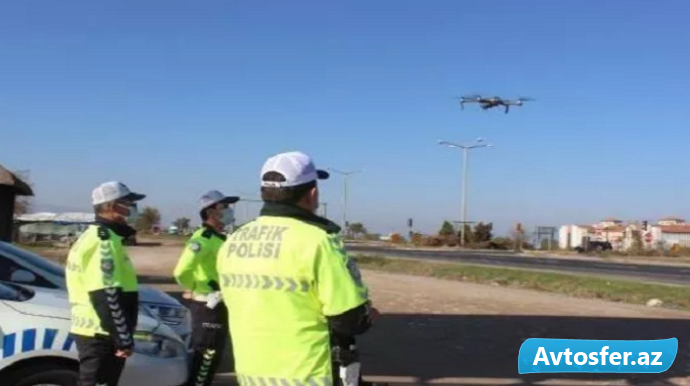 Yol polisinə dronlar verilsin - Qaçan sürücülərin təqib edilməsi vacibdir 