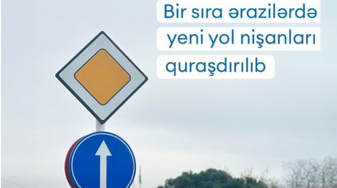 Paytaxtın bir sıra ərazilərində yeni yol nişanları quraşdırılıb 