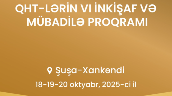 “QHT-lərin Vl İnkişaf və Mübadilə Proqramı” ELAN OLUNUB 