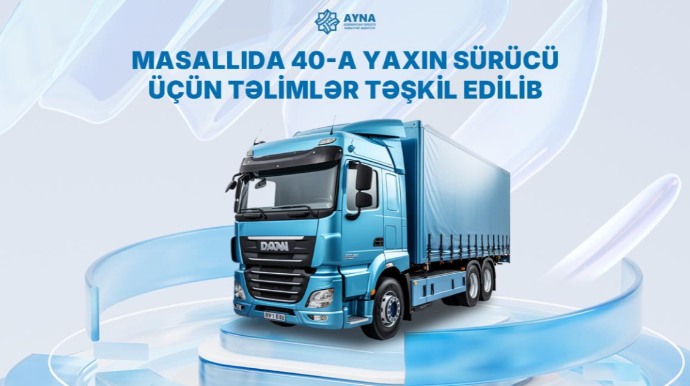 Masallıda 40-a yaxın sürücü üçün təlimlər təşkil edilib - FOTO