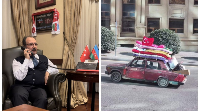 Türkiyə səfiri köhnə maşını ilə yardım daşıyan Sərvər Bəşirliyə zəng etdi