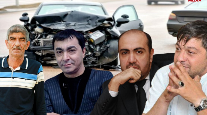 Qəzada həyatını itirən azərbaycanlı MƏŞHURLAR – SİYAHI  
