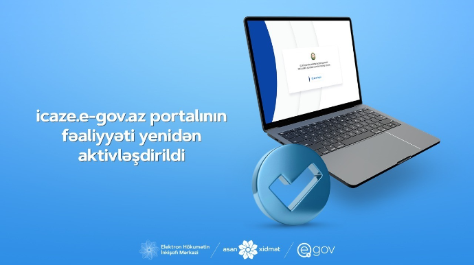 icaze.e-gov.az portalının fəaliyyəti yenidən aktivləşdirildi - QAYDALAR 