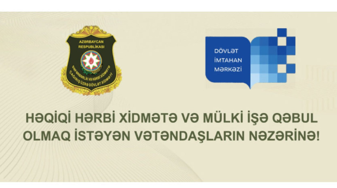 Səfərbərlik Xidmətində işləmək istəyənlərin NƏZƏRİNƏ!