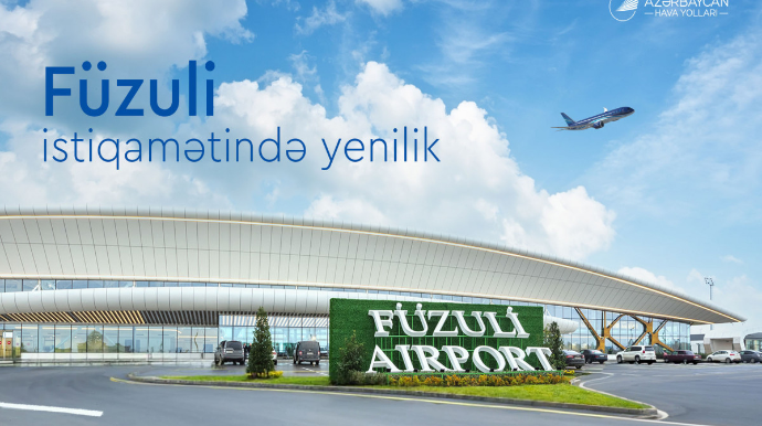 AZAL изменил правила покупки авиабилетов в направлении Физули 