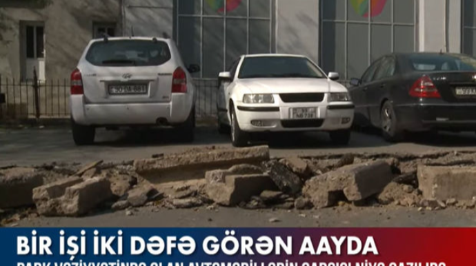 Park vəziyyətində olan avtomobillərin qarşısı niyə qazılıb? – VİDEO