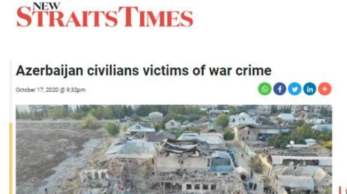 Nüfuzlu Malayziya qəzeti: Azərbaycanın mülki əhalisi müharibə cinayətinin qurbanlarıdır 