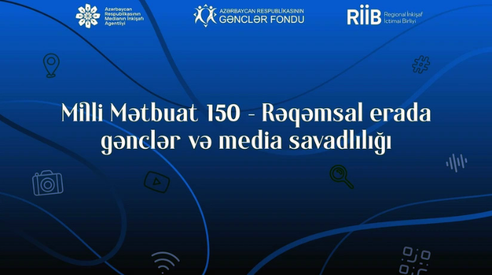 Media savadlılığı ilə bağlı layihənin icrasına başlanılır 