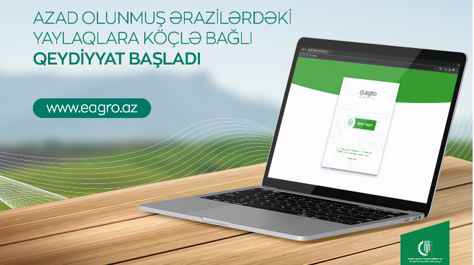 Yaylaqlara köçlə bağlı qeydiyyat başladı