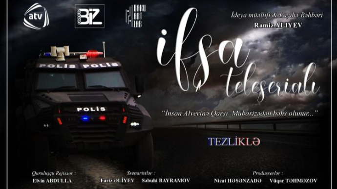 Azərbaycanda ilk dəfə insan alveri ilə mübarizəyə həsr olunmuş serial çəkiləcək