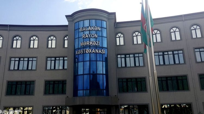 Balakən Rayon Mərkəzi Xəstəxanası yenidən karantin rejiminə uyğun fəaliyyət göstərəcək