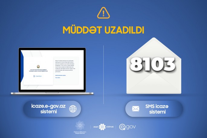 8103 SMS icazə sisteminin qüvvədə olma müddəti uzadıldı                                    - RƏSMİ - VİDEO