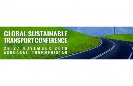 Dayanıqlı nəqliyyat sistemi üzrə birinci Qlobal Konfrans keçiriləcək - Aşqabadda