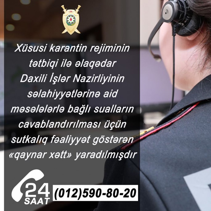 Daxili İşlər Nazirliyində  “qaynar xətt”  yaradıldı