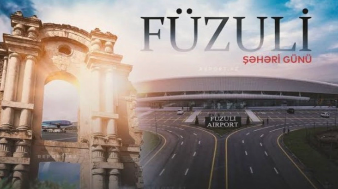 Füzuli Şəhəri Günüdür 