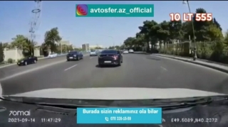 Qayda pozub təhlükə yaradan daha bir sürücü -  10 LT 555   - VİDEO
