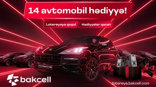 “Bakcell” 14 prestijli avtomobil və hədiyyələrlə bol lotereyaya başladı 