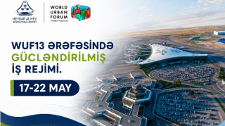 Heydər Əliyev Beynəlxalq Aeroportu WUF13 dövründə gücləndirilmiş əməliyyat rejimində fəaliyyət göstərəcək 