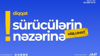Sürücülərin nəzərinə! -  Bu yolda hərəkət tam məhdudlaşdırılacaq