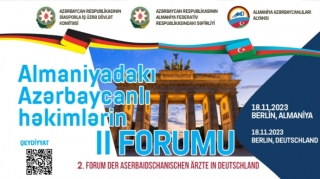 Almaniyadakı Azərbaycanlı Həkimlərin II Forumu Berlində təşkil ediləcək 