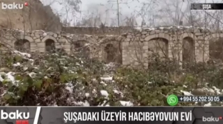 Üzeyir Hacıbəylinin Şuşadakı evi  - VİDEO