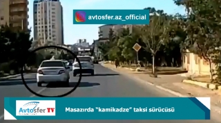 Masazırda "kamikadze" taksi sürücüsü  - VİDEO
