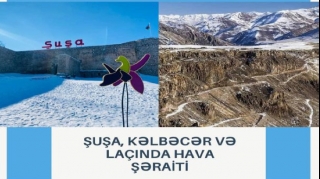 Şuşada 10 dərəcə şaxta olacaq