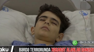 Bərdə terrorunda xəsarət alanlar danışdı  - VİDEO
