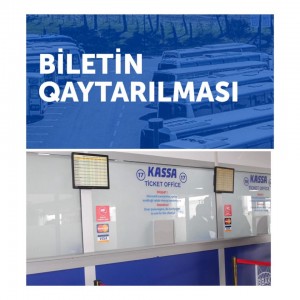 Bakı Beynəlxalq Avtovağzal Kompleksi alınan biletləri geri qaytarır