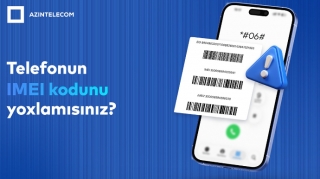 “AzInTelecom” 73 mindən çox saxta IMEI kodu blokladı 